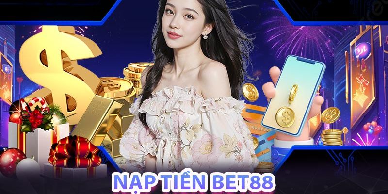 Đánh giá ưu điểm khi thực hiện nạp tiền tại sân chơi Bet88